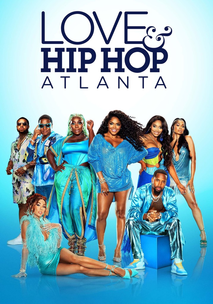 Love Hip Hop Atlanta Season Episodes Streaming Online